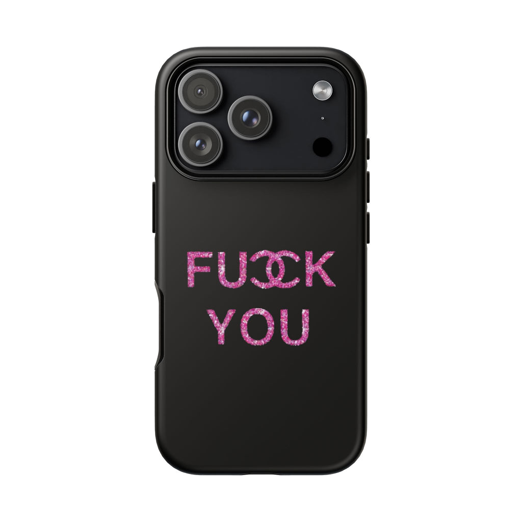 F U Phone Case