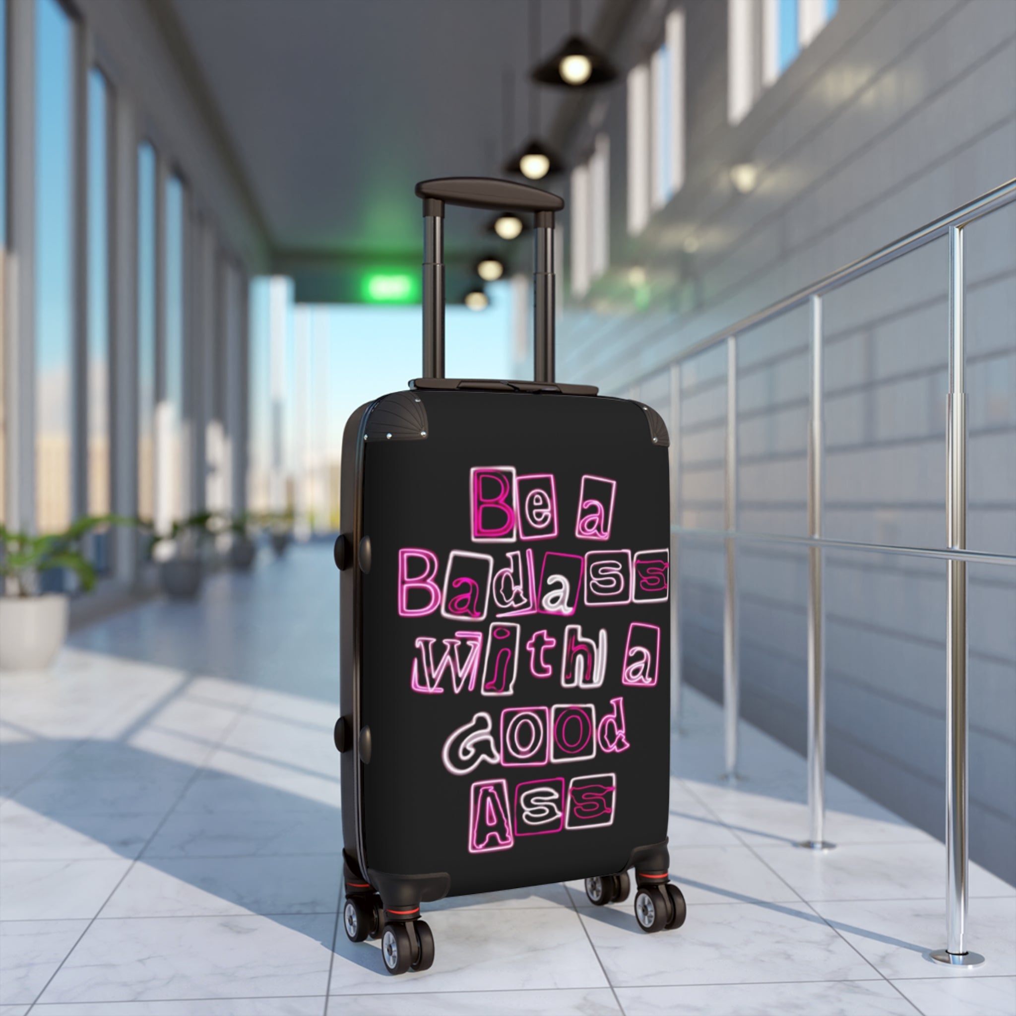 Be a Bada$$ with a Good A$$ Suitcase