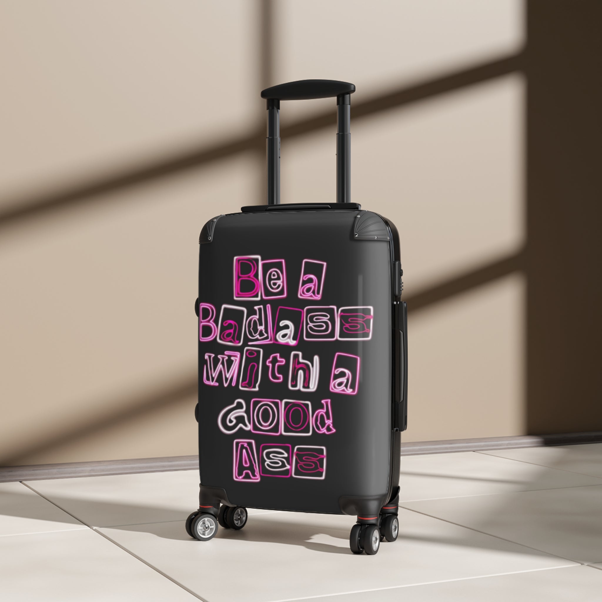 Be a Bada$$ with a Good A$$ Suitcase