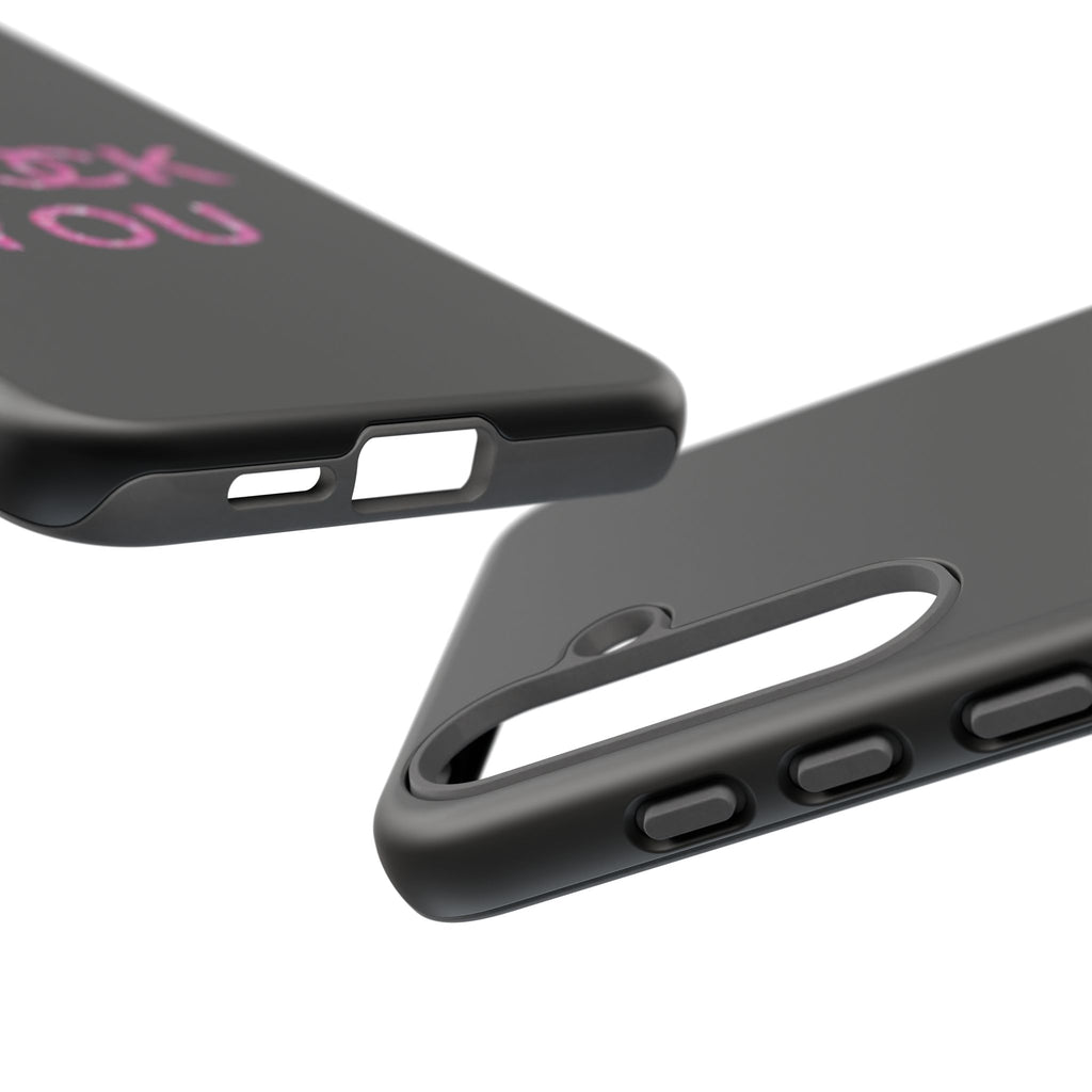 F U Phone Case