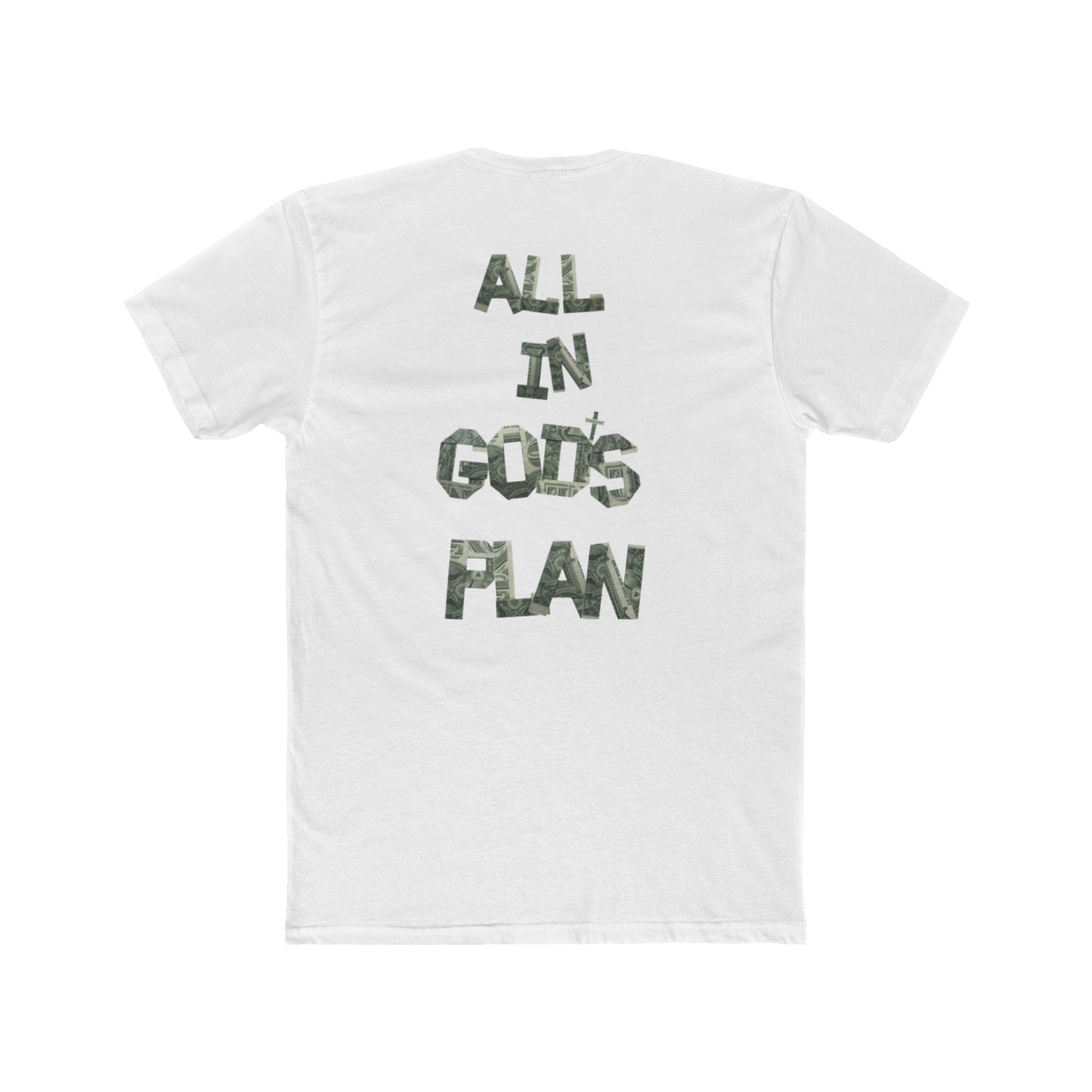All in God’s Plan Tee