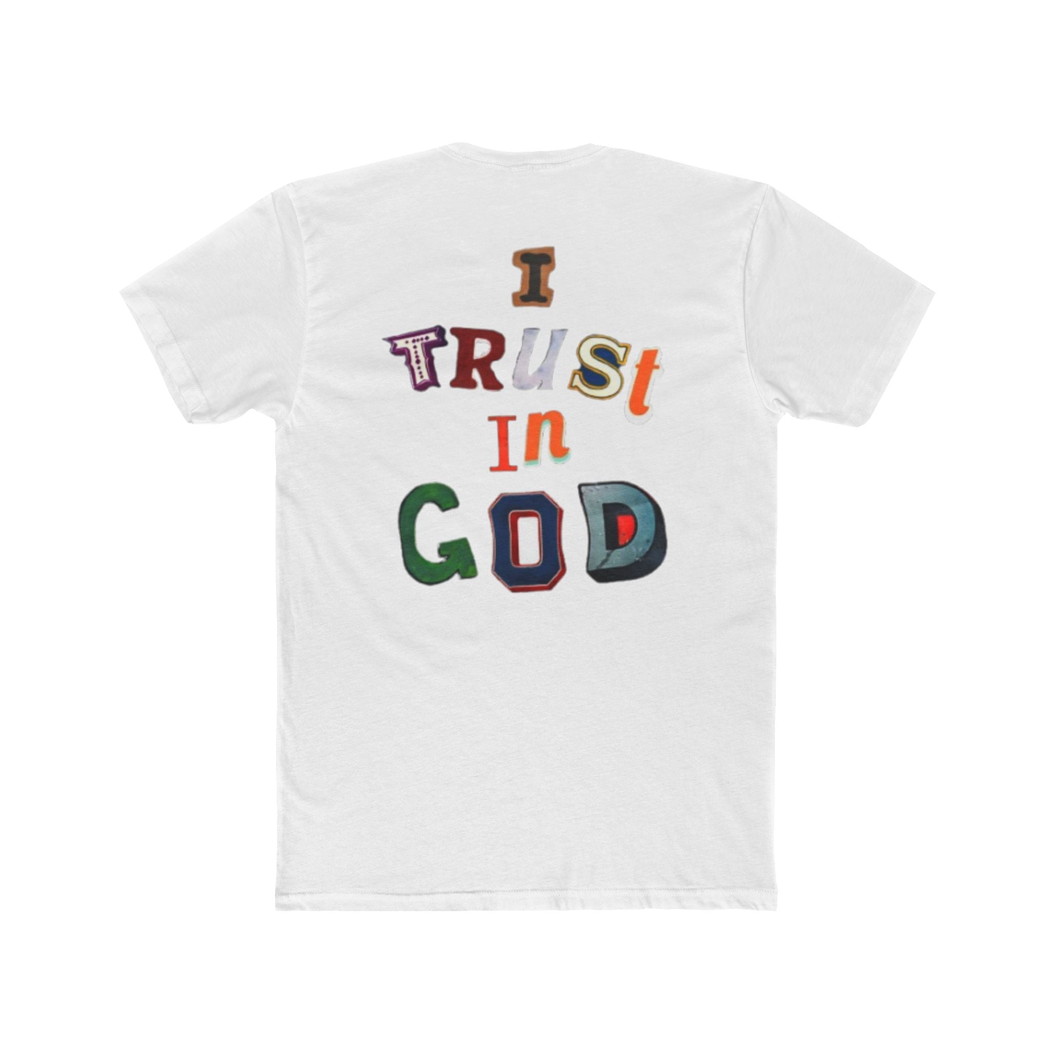 I Trust in God Tee