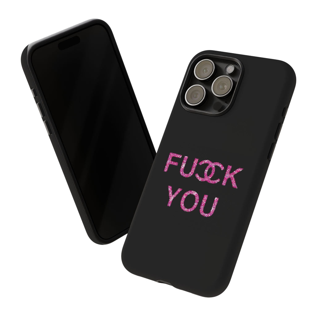 F U Phone Case