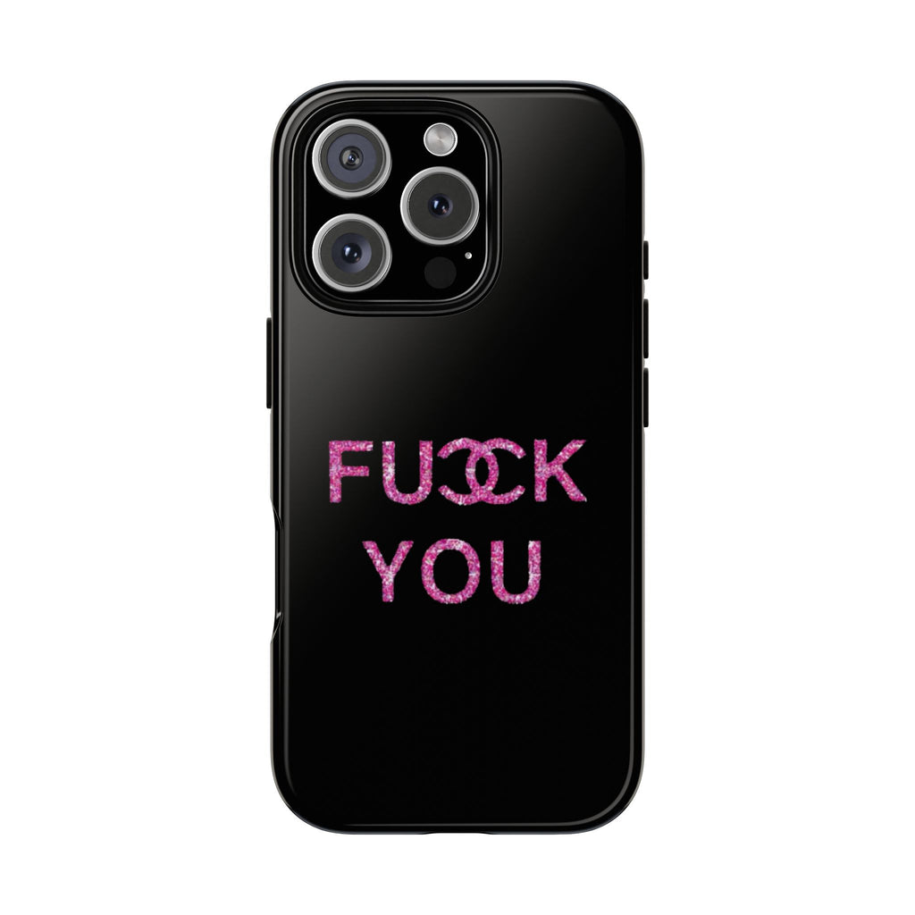 F U Phone Case