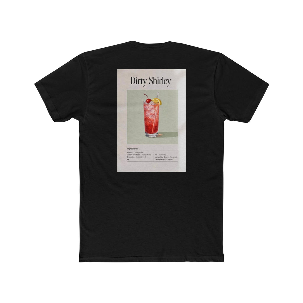 Dirty Shirley Tee