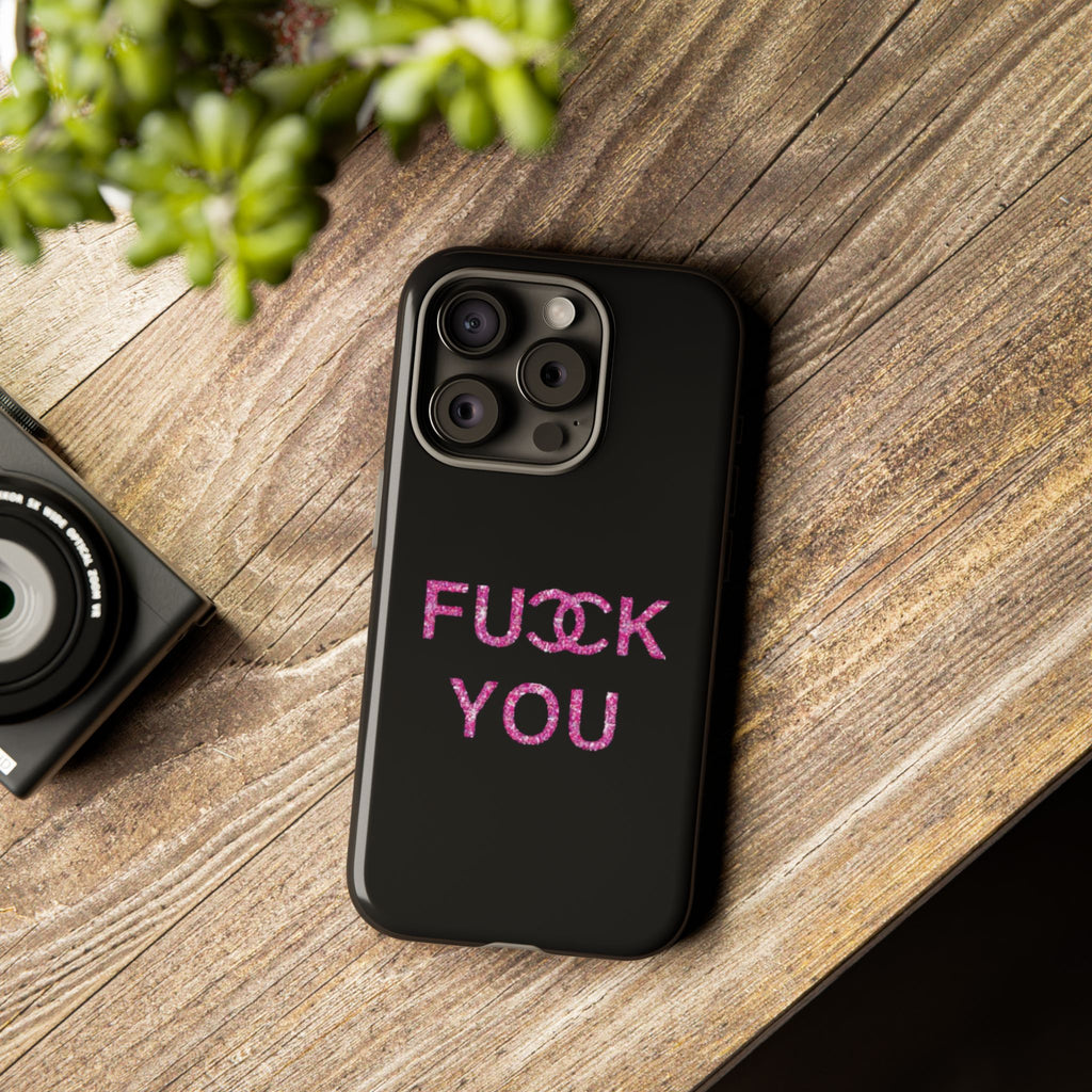 F U Phone Case