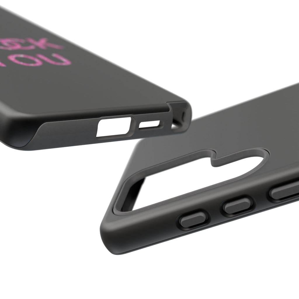 F U Phone Case