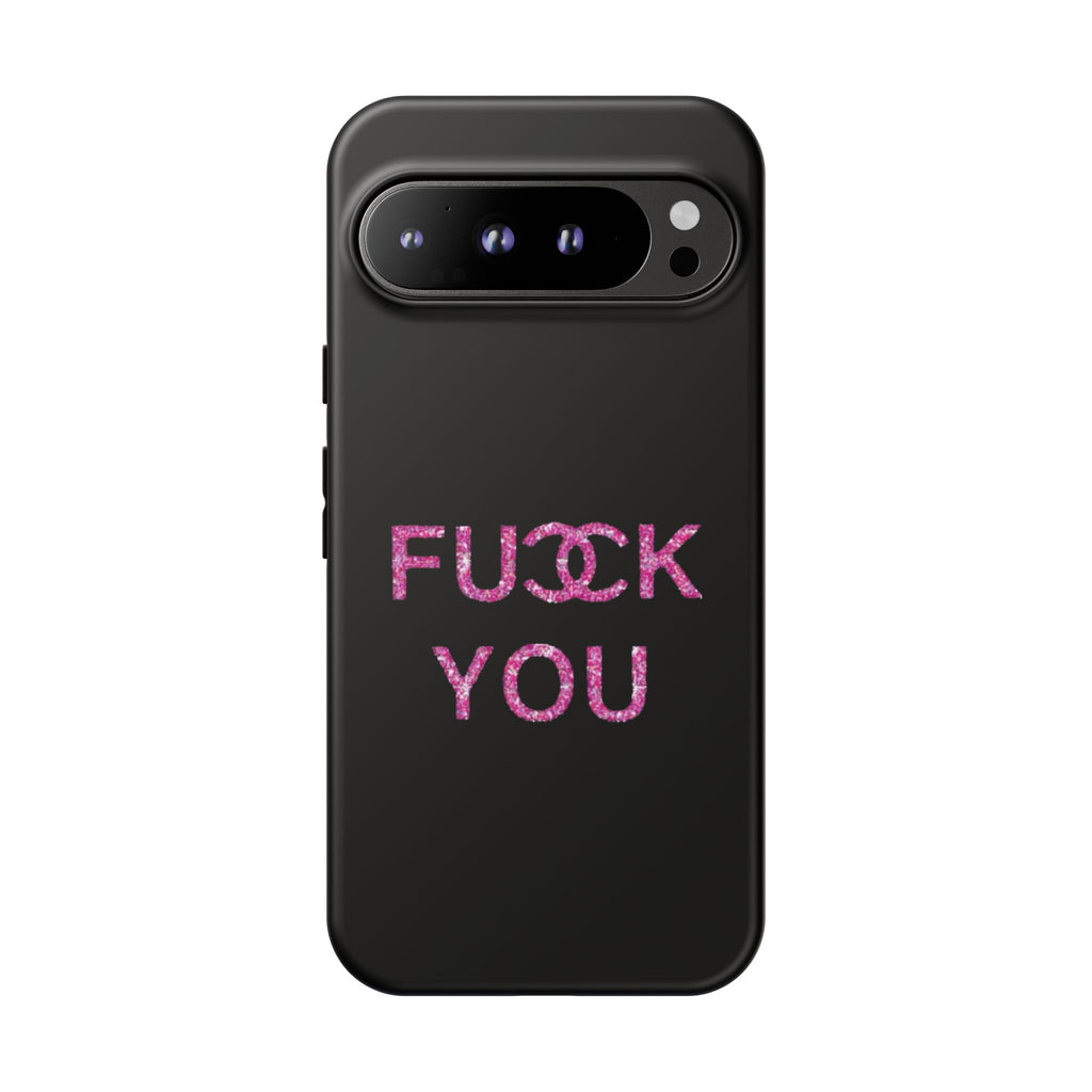 F U Phone Case