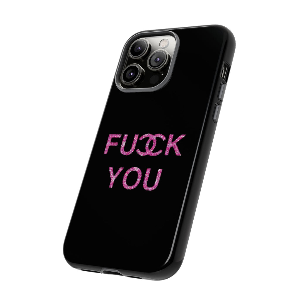 F U Phone Case