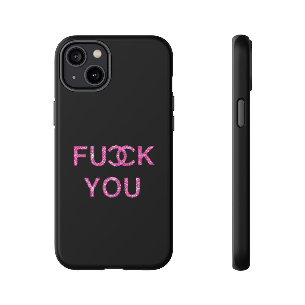 F U Phone Case