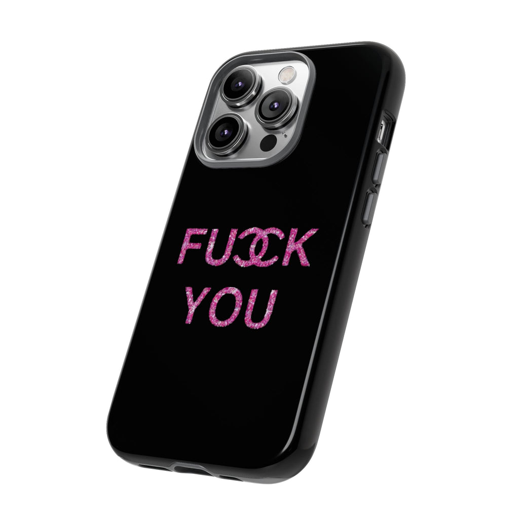 F U Phone Case