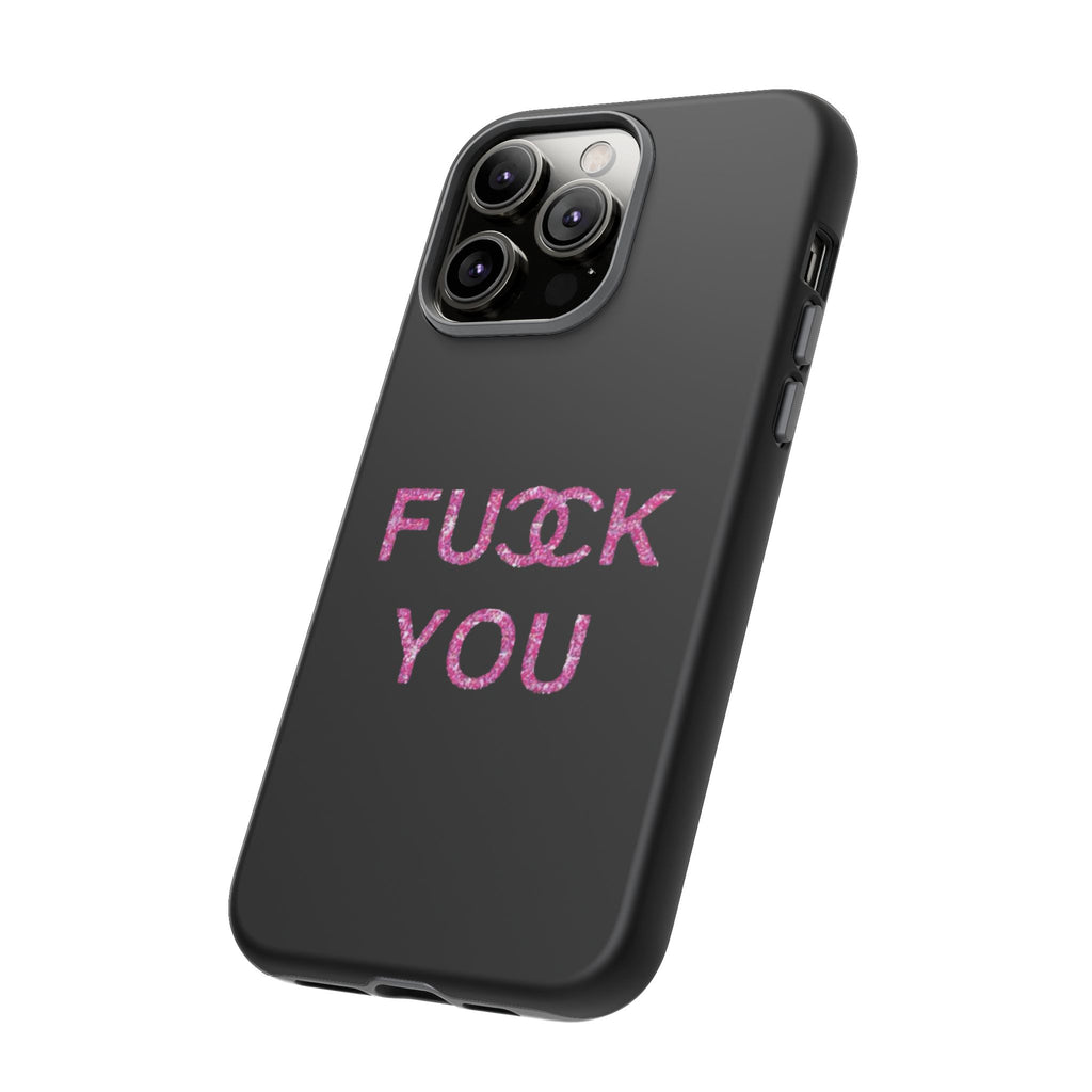 F U Phone Case