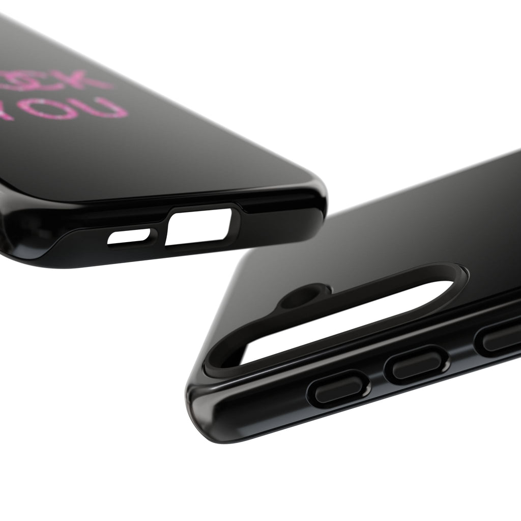 F U Phone Case