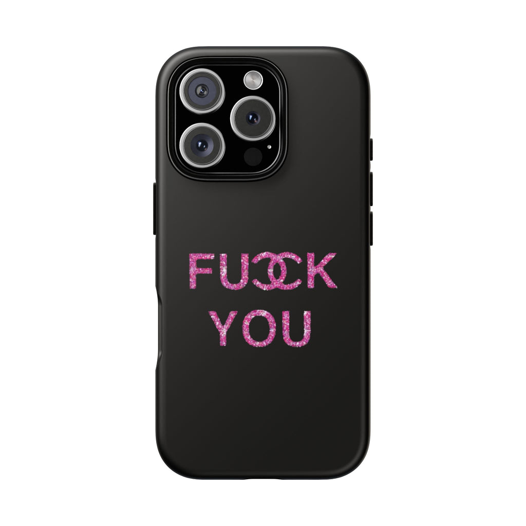 F U Phone Case