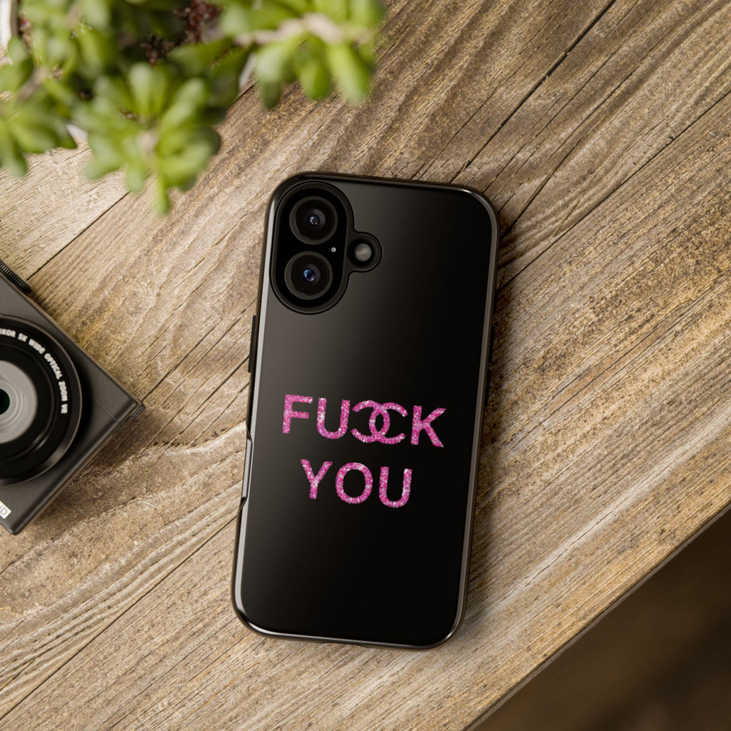 F U Phone Case